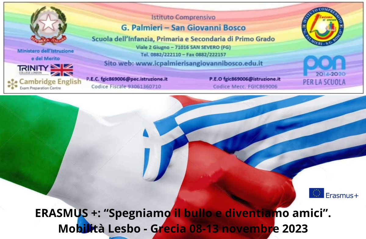 ERASMUS +: “Spegniamo il bullo e diventiamo amici”. Mobilità Lesbo – Grecia 08-13 novembre 2023